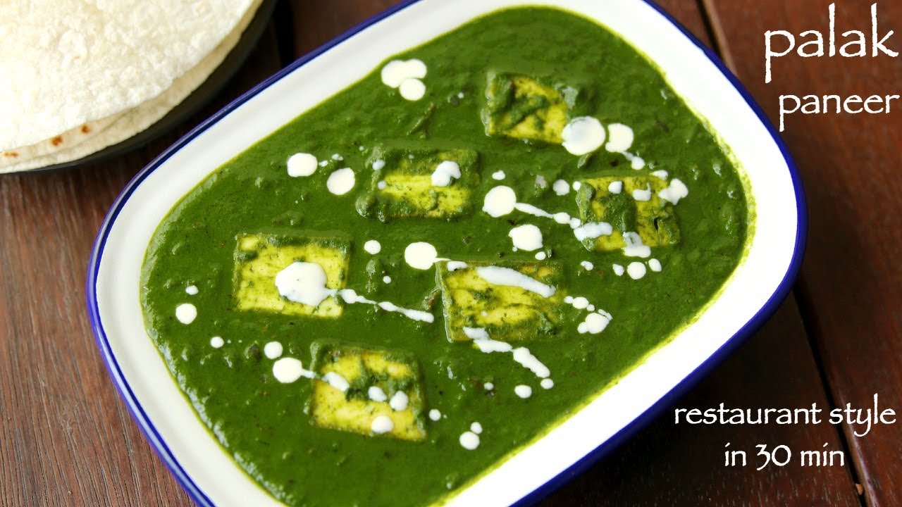 Read more about the article Delicious Palak Paneer Recipe: Restaurant Style!